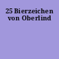 25 Bierzeichen von Oberlind