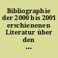 Bibliographie der 2000 bis 2001 erschienenen Literatur über den Landkreis Sonneberg (mit Nachträgen)