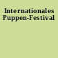 Internationales Puppen-Festival