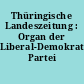 Thüringische Landeszeitung : Organ der Liberal-Demokratischen Partei Deutschlands