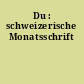 Du : schweizerische Monatsschrift