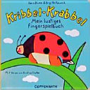 Kribbel-Krabbel : mein lustiges Fingerspielbuch