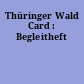 Thüringer Wald Card : Begleitheft