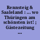 Rennsteig & Saaleland : ... wo Thüringen am schönsten ist! ; Gästezeitung Herbst/Winter 2008/2009
