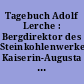 Tagebuch Adolf Lerche : Bergdirektor des Steinkohlenwerkes Kaiserin-Augusta Gewerkschaft Gottes Segen Oelsnitz/Erzgebirge 1939 - 1945 / Zsgest. von Karl Neef]