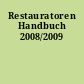 Restauratoren Handbuch 2008/2009