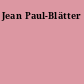 Jean Paul-Blätter