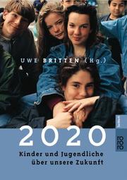 2020 : Kinder und Jugendliche über unsere Zukunft