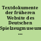 Textdokumente der früheren Website des Deutschen Spielzeugmuseums Sonneberg www.spielzeugmuseum-sonneberg.de (Juni 2002)
