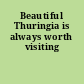 Beautiful Thuringia is always worth visiting