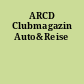 ARCD Clubmagazin Auto&Reise