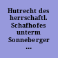 Hutrecht des herrschaftl. Schafhofes unterm Sonneberger Eichberg um 1317/40 (n. Erbbuch 1659)