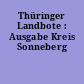 Thüringer Landbote : Ausgabe Kreis Sonneberg