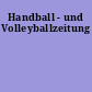 Handball - und Volleyballzeitung