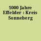 1000 Jahre Effelder : Kreis Sonneberg