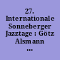 27. Internationale Sonneberger Jazztage : Götz Alsmann & Band "Paris" ; 14.11.-18.11.2013