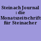 Steinach Journal : die Monatszeitschrift für Steinacher