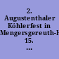 2. Augustenthaler Köhlerfest in Mengersgereuth-Hämmern 15. bis 17. September 2000