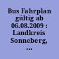 Bus Fahrplan gültig ab 06.08.2009 : Landkreis Sonneberg, Linienverkehr, Stadtverkehr, Schienenpersonennahverkehr OVG