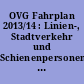 OVG Fahrplan 2013/14 : Linien-, Stadtverkehr und Schienenpersonennahverkehr ; gültig ab 25.08.2013