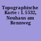 Topographische Karte : L 5532, Neuhaus am Rennweg