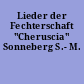 Lieder der Fechterschaft "Cheruscia" Sonneberg S.- M.