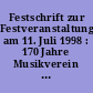 Festschrift zur Festveranstaltung am 11. Juli 1998 : 170 Jahre Musikverein Steinach e. V. ; 1828 - 1998