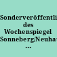 Sonderveröffentlichung des Wochenspiegel Sonneberg/Neuhaus : 10 Jahre Landkreis Sonneberg.- Ausgabe 16. Sept. 2004