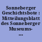 Sonneberger Geschichtsbote : Mitteilungsblatt des Sonneberger Museums- und Geschichtsvereins e.V.