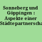 Sonneberg und Göppingen : Aspekte einer Städtepartnerschaft