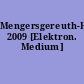 Mengersgereuth-Hämmern 2009 [Elektron. Medium]