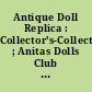 Antique Doll Replica : Collector's-Collection ; Anitas Dolls Club (1984) 13