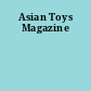 Asian Toys Magazine