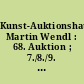 Kunst-Auktionshaus Martin Wendl : 68. Auktion ; 7./8./9. Okt. 2010