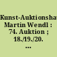 Kunst-Auktionshaus Martin Wendl : 74. Auktion ; 18./19./20. Okt. 2012