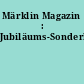Märklin Magazin : Jubiläums-Sonderheft