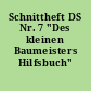 Schnittheft DS Nr. 7 "Des kleinen Baumeisters Hilfsbuch"