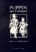 Puppen aus Thüringen vom 18. bis 20. Jahrhundert
