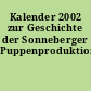 Kalender 2002 zur Geschichte der Sonneberger Puppenproduktion