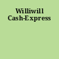 Williwill Cash-Express