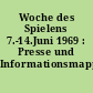 Woche des Spielens 7.-14.Juni 1969 : Presse und Informationsmappe