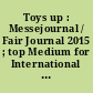 Toys up : Messejournal / Fair Journal 2015 ; top Medium for International Buyers - Premium Trade Fairs