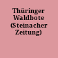 Thüringer Waldbote (Steinacher Zeitung)