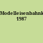 Modelleisenbahnkalender 1987