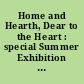 Home and Hearth, Dear to the Heart : special Summer Exhibition at Das kleine Museum, Hagnau [Elektron. Medium]