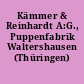 Kämmer & Reinhardt A:G., Puppenfabrik Waltershausen (Thüringen)