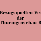 Bezugsquellen-Verzeichnis der Thüringenschau-Berlin