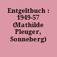Entgeltbuch : 1949-57 (Mathilde Pleuger, Sonneberg)