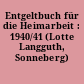 Entgeltbuch für die Heimarbeit : 1940/41 (Lotte Langguth, Sonneberg)