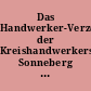 Das Handwerker-Verzeichnis der Kreishandwerkerschaft Sonneberg und der Kreishandwerkerschaft Suhl : 1995